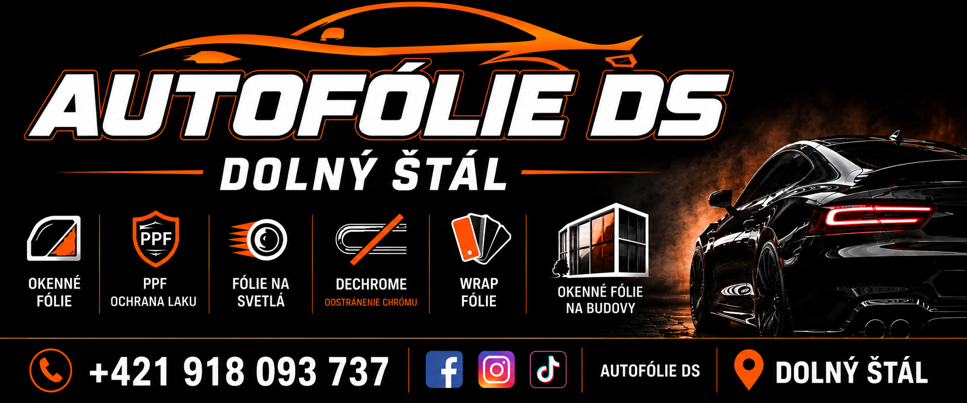 Autofólie DS Dolný Štál – autofólie, PPF, fólie na svetlá, dechrome, wrap a fólie na budovy